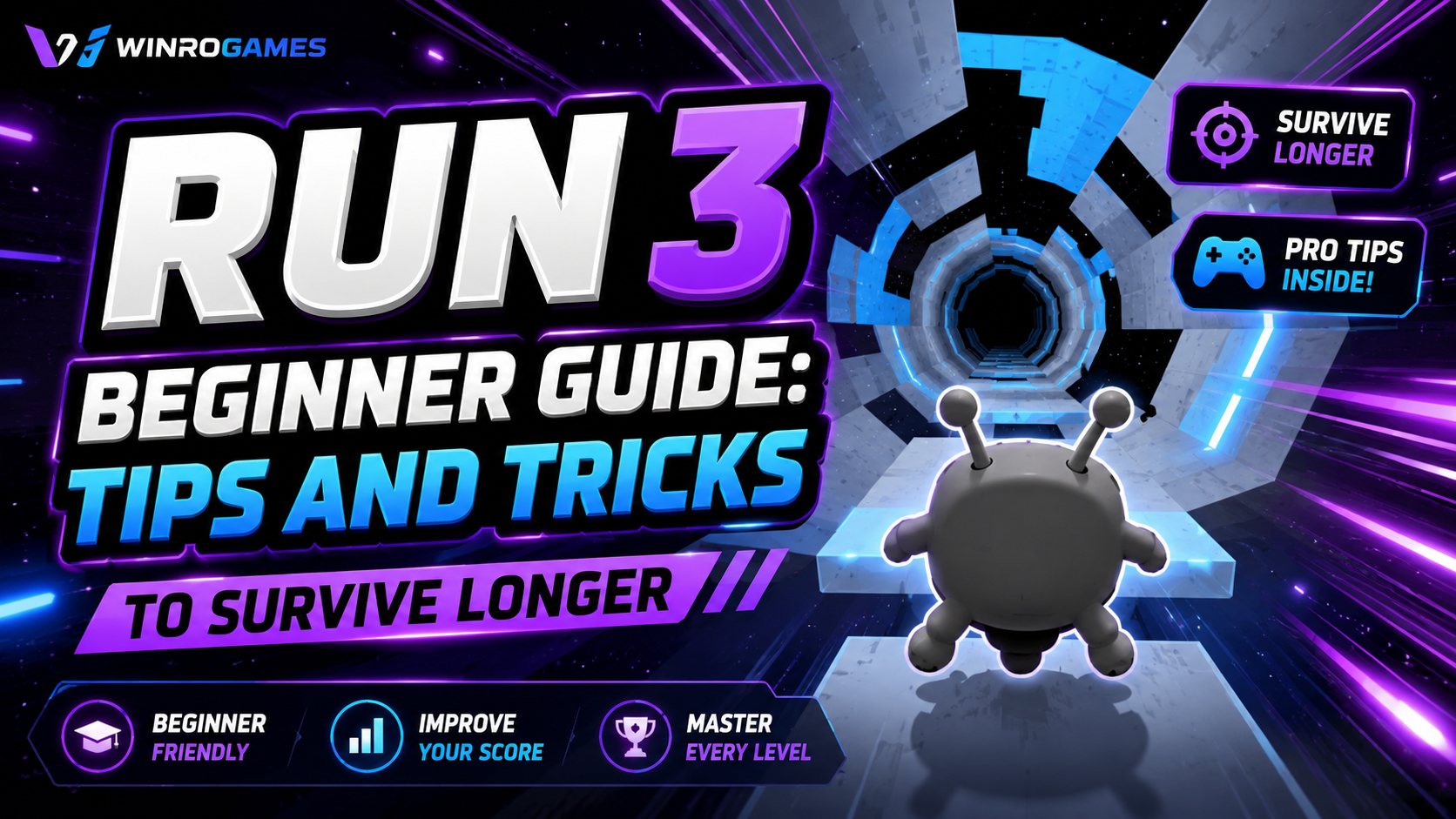 Run 3 Beginner Guide: Tips and Tricks to Survive Longer